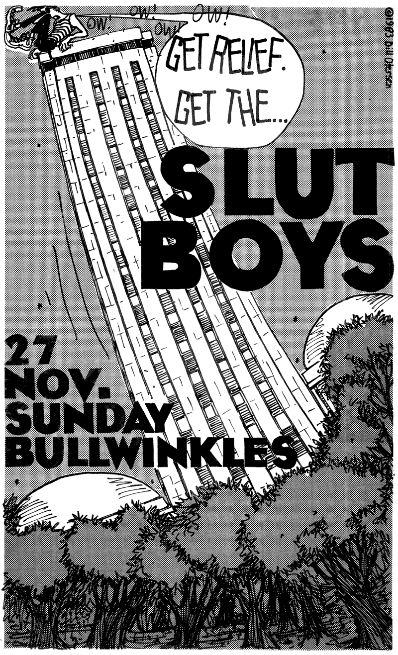 The Slut Boys at Bullwinkles, Get Relief